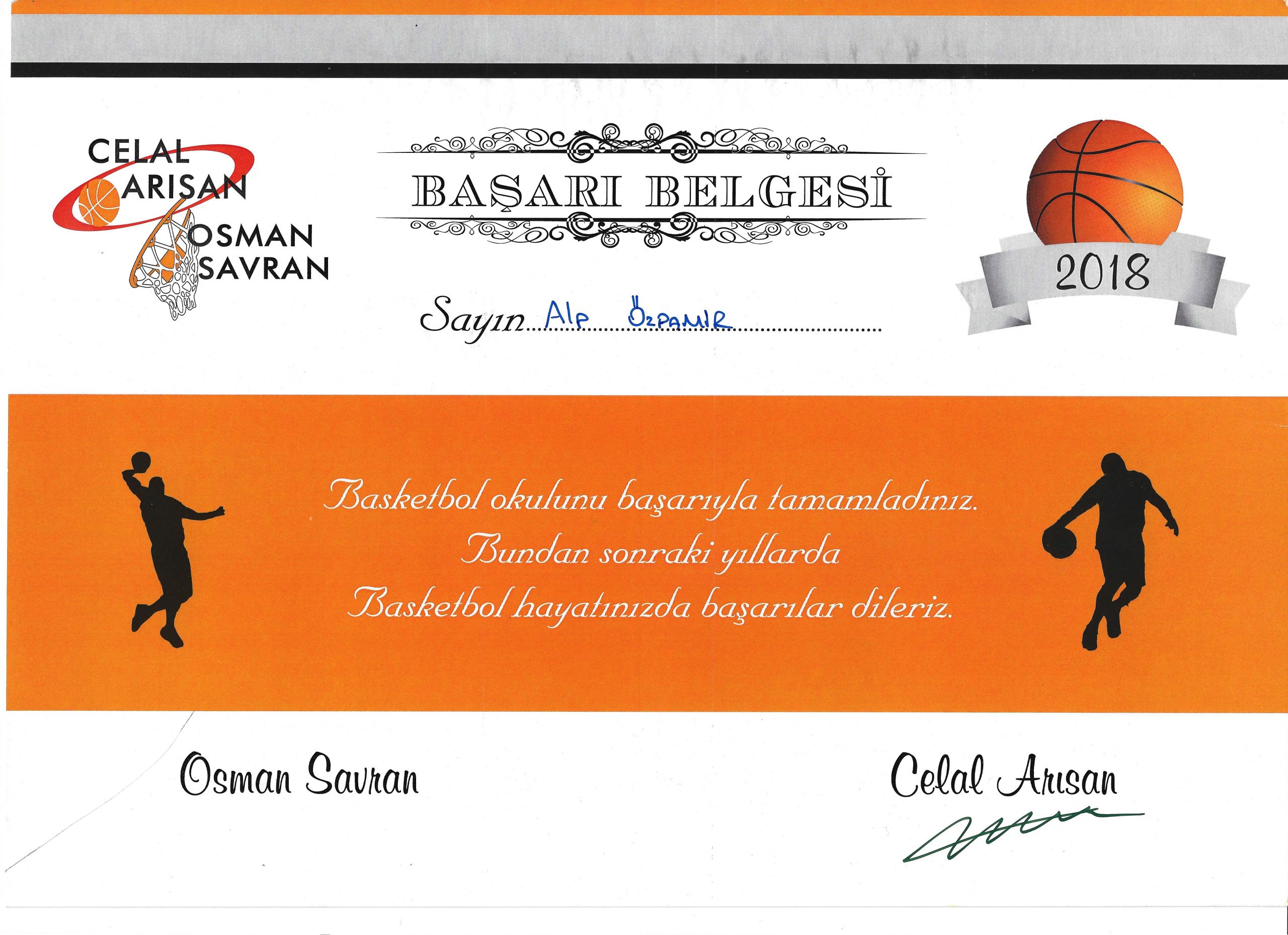 Basketbol Kursu (Celal Arısan - Osman Savran Basketbol Okulu, Şubat 2019 - Eylül 2019)
